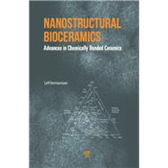 Nanostructural Bioceramics: Advances in Chemically Bonded Ceramics