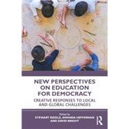New Perspectives on Education for Democracy