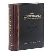 Concordia: The Lutheran Confessions: A Reader's Edition of the Book of Concord (Revised)