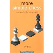 More Simple Chess Moving On From The Basics