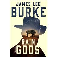 Rain Gods A Novel