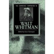 The Cambridge Companion to Walt Whitman
