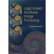 Logic-based Nonlinear Image Processing