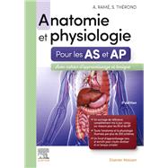 Anatomie et physiologie. Aide-soignant et Auxiliaire de puériculture
