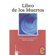 Libro De Los Muertos / The Book of the Dead