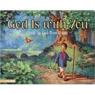 God Is with You : That Is All You Need