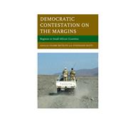 Democratic Contestation on the Margins Regimes in Small African Countries