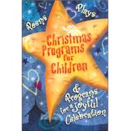 Christmas Programs for Children: 2004 Edition (Shown Above)