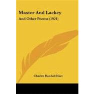 Master and Lackey : And Other Poems (1921)