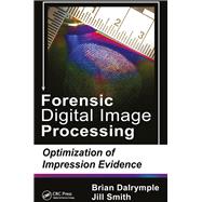 Forensic Digital Imaging Processing Techniques