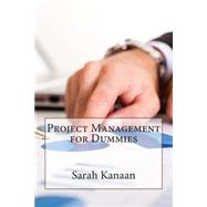 Project Management for Dummies