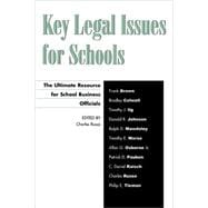 Key Legal Issues for Schools The Ultimate Resource for School Business Officials