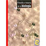 Filosofia e historia de la biologia / Philosophy and History of Biology