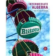 Intermediate Algebra for College Students [Rental Edition]