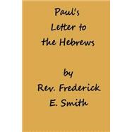 Paul's Letter to the Hebrews