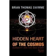 Hidden Heart of the Cosmos