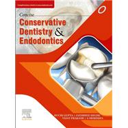 Concise Conservative Dentistry and Endodontics- E Book