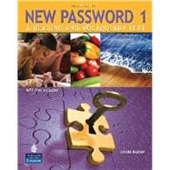 New Password 1 A Reading and Vocabulary Text (with MP3 Audio CD-ROM)