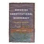 Securing Constitutional Democracy