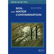 Soil and Water Contamination, 2nd Edition