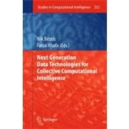 Next Generation Data Technologies for Collective Computational Intelligence