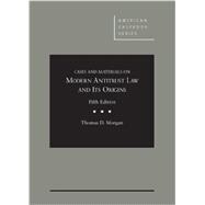 Cases and Materials on Modern Antitrust Law and Its Origins