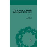 The History of Suicide in England, 1650-1850, Part I Vol 4