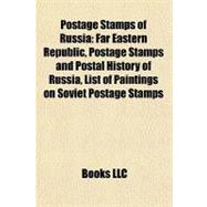 Postage Stamps of Russi : Far Eastern Republic, Postage Stamps and Postal History of Russia, List of Paintings on Soviet Postage Stamps