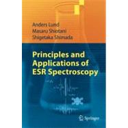 Principles and Applications of ESR Spectroscopy