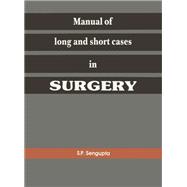 Manual of Long and Short Cases in Surgery