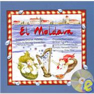 El Moldava/ The Moldavian