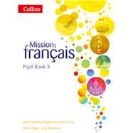 Mission: Français — Pupil Book 3