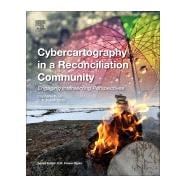 Cybercartography in a Reconciliation Community