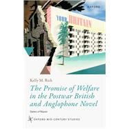 The Promise of Welfare in the Postwar British and Anglophone Novel States of Repair