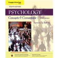 Cengage Advantage Books: Psychology; Concepts & Connections, Brief Edition