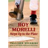 Roy Morelli Steps Up to the Plate