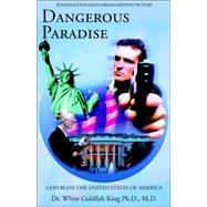 Dangerous Paradise