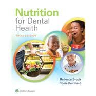 Nutrition for Dental Health A Guide for the Dental Professional