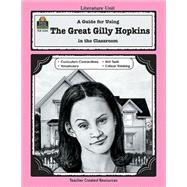 A Guide for Using the Great Gilly Hopkins in the Classroom