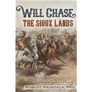 Will Chase, “The Sioux Lands”