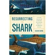 Resurrecting the Shark