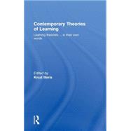 Contemporary Theories of Learning: Learning Theorists à In Their Own Words