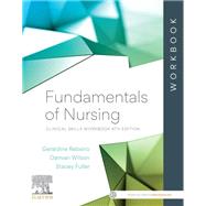 Fundamentals of Nursing: Clinical Skills Workbook - eBook ePub