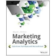 Marketing Analytics: Data-driven Techniques With Microsoft Excel
