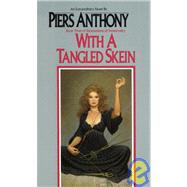 With a Tangled Skein: Incarnations of Immortality 3