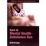 Care in Mental Health-substance Use
