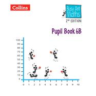 Busy Ant Maths 2nd Edition — PUPIL BOOK 6B
