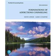 Foundations of Addictions Counseling [Rental Edition]