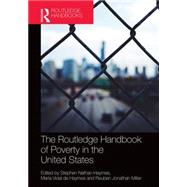 The Routledge Handbook of Poverty in the United States