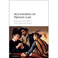 Accessories in Private Law
